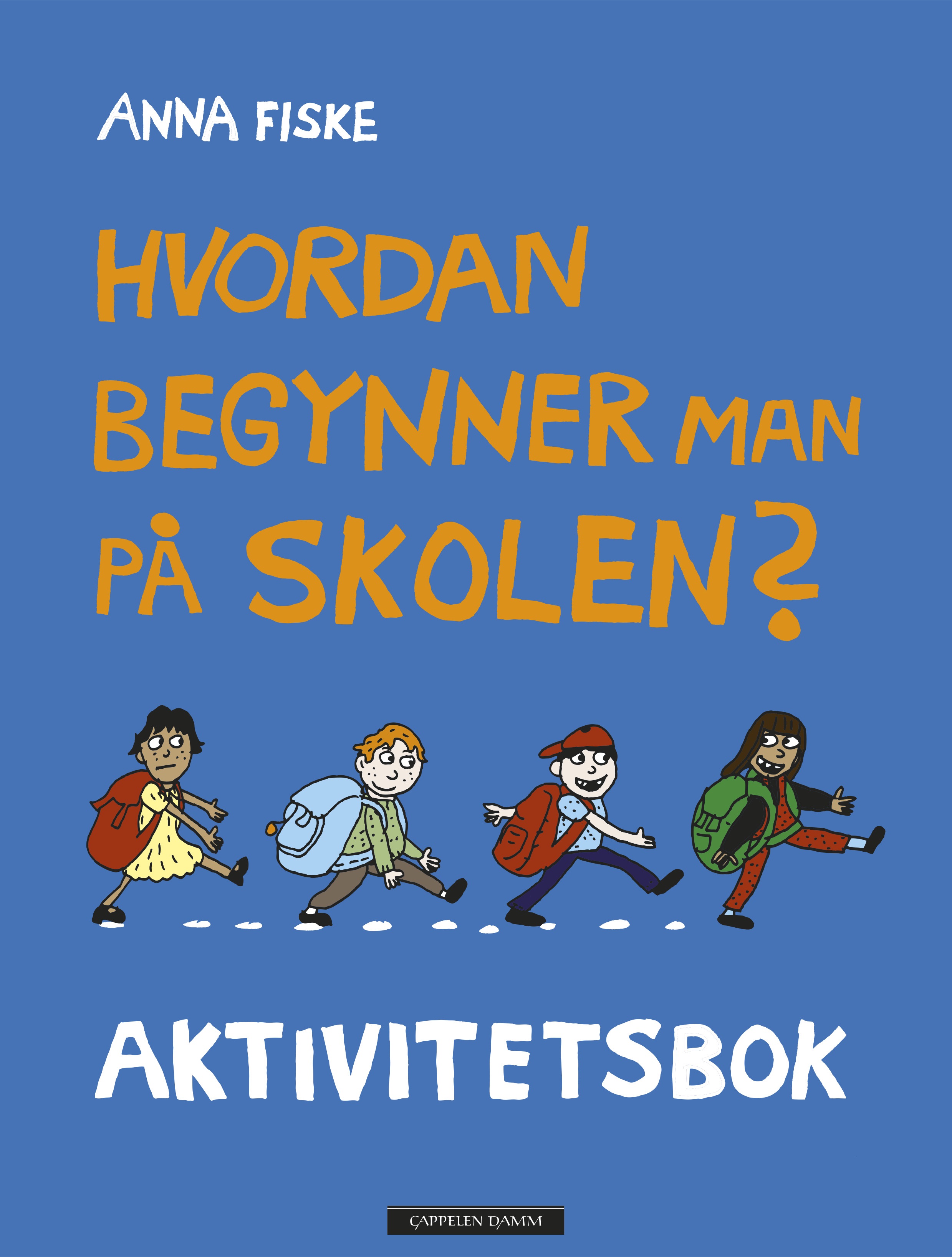 Aktivitetshefte: Hvordan begynne på skolen