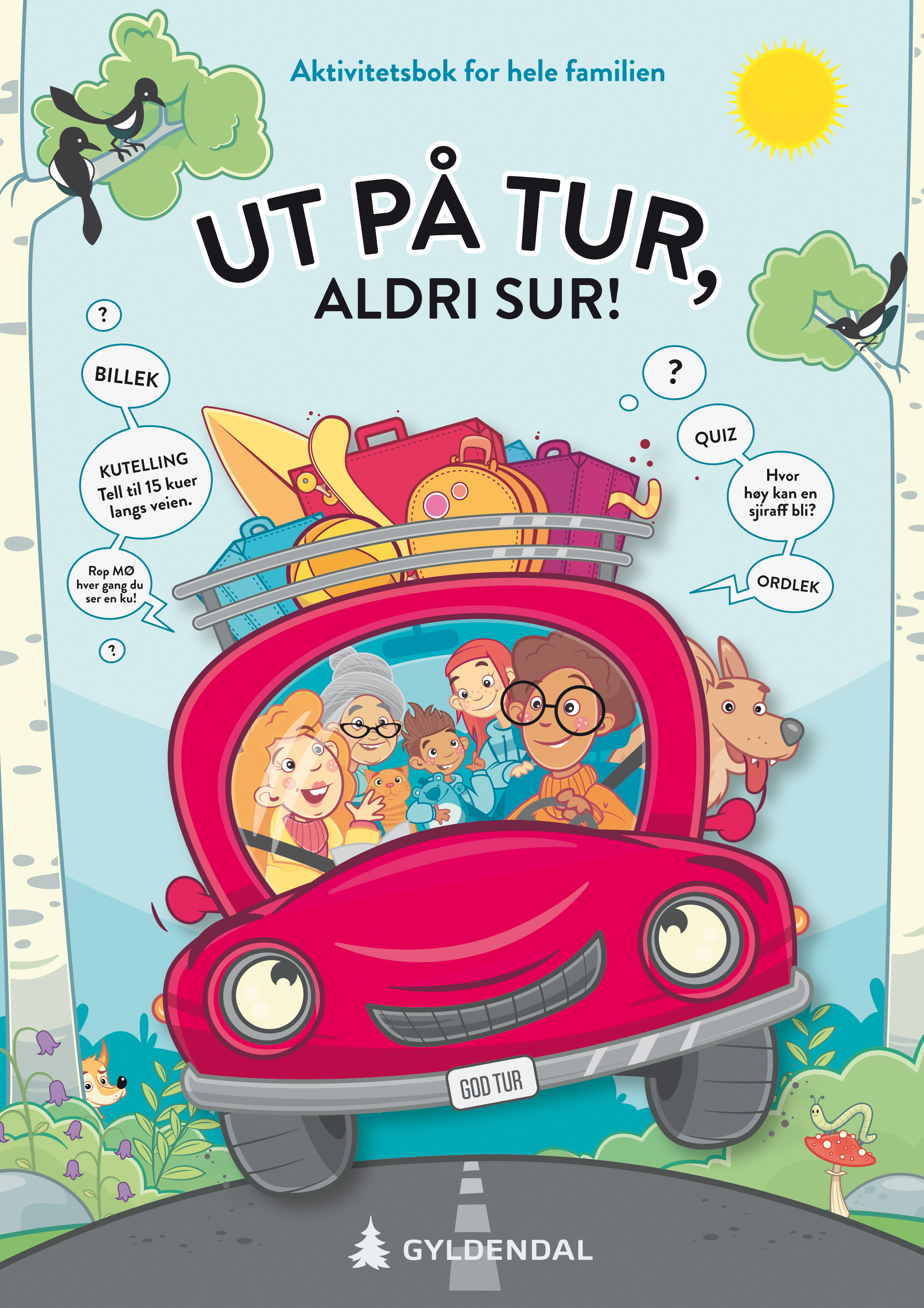 Aktivitetsbok: Ut på tur. aldri sur
