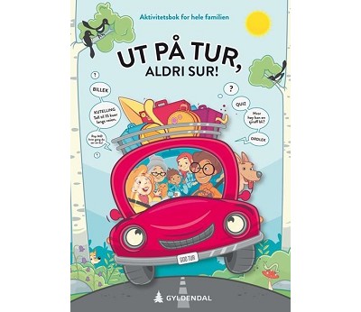 Aktivitetsbok: Ut på tur. aldri sur