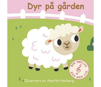 Bok med lyd: Dyra på gården