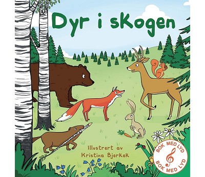 Bok med lyd: Dyr i skogen